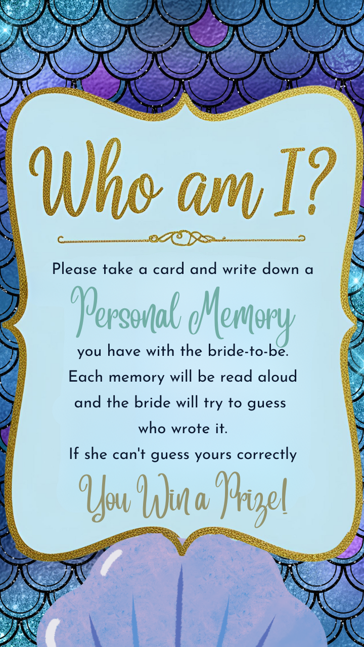 Mermaid-themed bridal shower game sign with a blue and gold design, reading 'Who am I?' and instructions for guests to write down personal memories for the bride-to-be to guess